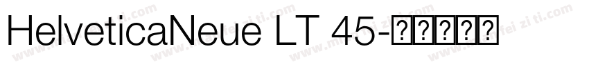 HelveticaNeue LT 45字体转换